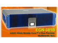 威強(qiáng)推出基于芯片Intel® GM45 的高清多媒體雙核整機(jī)—ECN381B